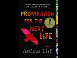 Plot summary, “Preparation For The Next Life” by Atticus Lish in 5 Minutes - Book Review
