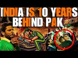 India is 10 years behind pak everythung incloud Cricket, Toh Phir Dunya me Bhik mangne kon jata hai?
