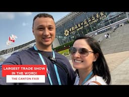 Canton Fair Guangzhou China 2025 - Largest Trade Show In The World