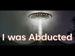 I was abducted by Aliens...and why you shouldn't believe me.