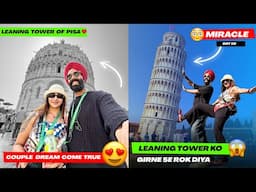 Couple DREAM Come True 😍 Italy ke Leaning tower of Pisa pahuch gaye ❤️ Thanku GOD 🙏🏻 Day 10