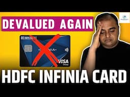 HDFC Infinia Credit Card Devaluation