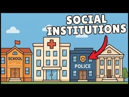 What are Social Institutions? (Definition & Easiest Explanation)