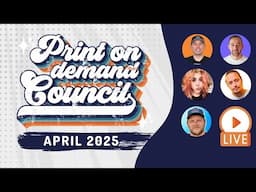 CHAT GPT & MOTIVATION! Print on Demand Council APRIL 2025 *LIVE*