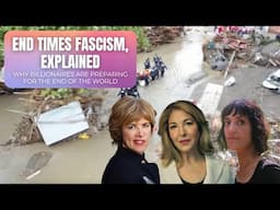 Naomi Klein & Astra Taylor: Are We Entering “End Times Fascism”?