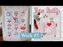 🌸 SEW QUILTY Sew-a-Long: Week 5 | (Quilt & Cross Stitch)