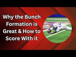 Why the Bunch Formation is Great and How to Score With it!