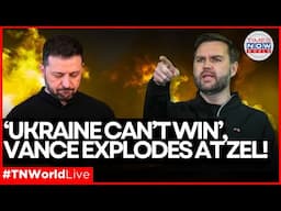 LIVE | JD Vance Rips Ukraine: No Path to Victory, Only Nuclear Doom Ahead! | World News Live