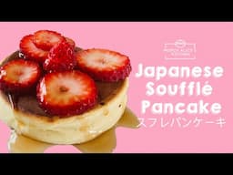 Easy to make Japanese Soufflé Pancake | Fluffy pancake | Souffle Pancake