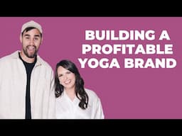 Mastering the Pivot: Jennifer Jackson’s Journey in Building a Profitable Yoga Brand