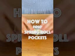 Chinese Chef Reveals The Easy Way to Make Perfect Spring Roll Pockets