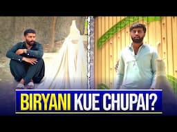 Larki Nay Biryani Q Chupai? 😳