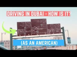 Driving in Dubai as an American: What You Need to Know!