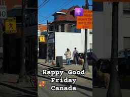 Happy Good Friday Canada✝️💐