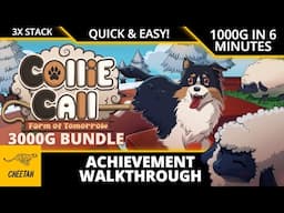 Collie Call: Farm Of Tomorrow - Achievement Walkthrough (1000G IN 6 MINUTES) EASY 3000G BUNDLE!