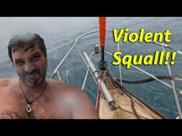 Violent Squall! (Calico Skies Sailing, Ep 258)