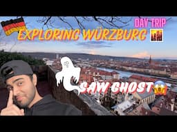 Exploring Würzburg 🇩🇪 | Saw Ghost 😱 | Day Trip | Shivam Tomar Vlogs