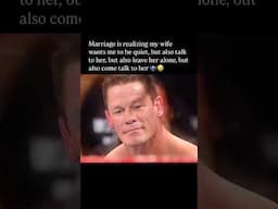 Marriage is realizing my wife...