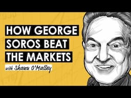 The Alchemy of Finance: George Soros's Investing Approach w/ Shawn O’Malley (MI375)