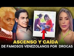 Fama, Drogas y Muerte ( Casos de famosos Venezolanos que la vida les cambió)