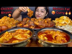 SPICY MUTTON FAT CURRY AND SPICY MUTTON NALLI CURRY WITH CHICKEN BIRYANI AND EGG BIRYANI | MUKBANG