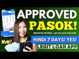 APPROVED AKO✅ LOAN APP NA HINDI 7 DAYS!✅ LEGIT ITO! PERA AGAD SA GCASH?! LOAN APP HONEST REVIEW!