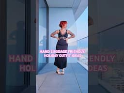 Hand luggage friendly holiday outfit ideas #holidayseason #ootd #ryanair #holidayoutfits