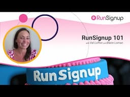 RunSignup 101