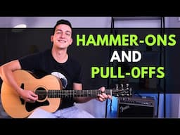 Master Hammer-Ons and Pull-Offs on Guitar | Beginner Guitar Course Lesson 56