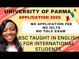 UNIVERSITY OF PARMA🇮🇹|BSC APPLICATION FOR INTERNATIONAL STUDENTS|STUDY IN ITALY🇮🇹