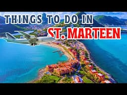 Things To Do In St Marteen