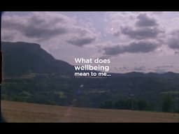 Wellbeing means...