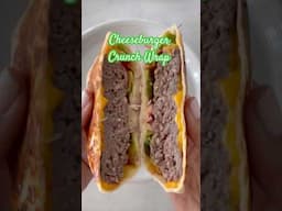 Cheeseburger Crunch Wrap (High Protein)