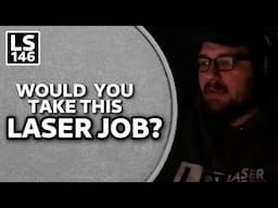 [LS146] Laser Business Real Talk: Clients, Margins, and Expectations