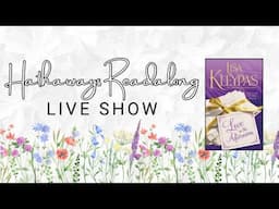Love in the Afternoon Live Show | Lisa Kleypas Hathaways Readalong