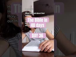 The Bible in 40 days | Day 36 #faith #biblein40days