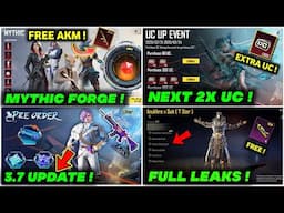 😱 BGMI 3.7 UPDATE : FREE UPGRADE AKM SKIN | BGMI NEXT MYTHIC FORGE LEAKS | NEXT UC UP | PRE ORDER
