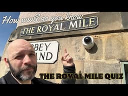 The Royal Mile Quiz