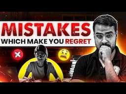 Biggest Mistakes B.Tech Students do in Their 1st and 2nd year ? Mistakes to Avoid in College