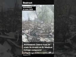 Ahmedabad: Debris from air crash lie strewn on BJ Medical College compound #shorts