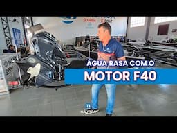 2 funções Motor Yamaha 4 tempos F40: o inovador sistema de Água Rasa e facilidade levantar o motor