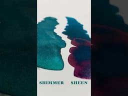 Shimmer V Sheen Inks - What's the Difference?