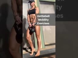 4 Benefits of Using Kettlebells in Mobility Training