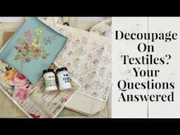 Decoupage on Fabric!