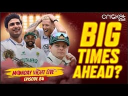 England vs India Tests Preview & What Next for SA & AUS I Monday Night Live I Episode 84