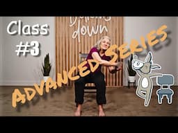 Chair Yoga - Advanced - 53 Minutes More Seated, Some Standing