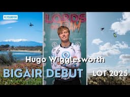 Hugo Wigglesworth - BIGAIR DEBUT