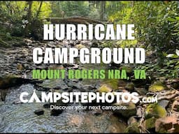 Hurricane Campground - Mount Rogers NRA, VA