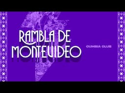 Cumbia Club - Rambla de Montevideo (Album Completo)