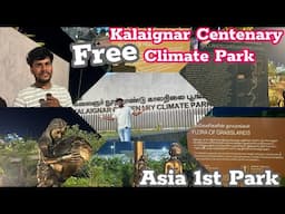 Exploring the Magic of Kalaignar Centenary Climate Park Chennai's Green Oasis!
